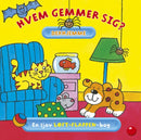 Hvem gemmer sig derhjemme - Børnebog
